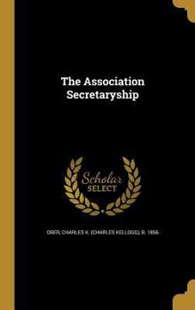 The Association Secretaryship