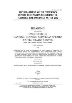 The Department of the Treasury’s report to Congress regarding the Terrorism Risk Insurance Act of 2002