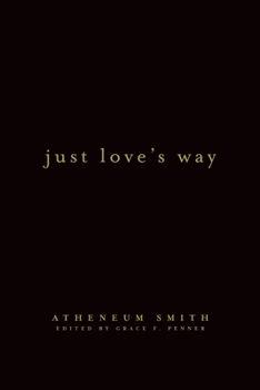 Paperback Just Love's Way Book