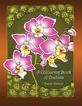 Paperback A Colouring Book of Orchids Book