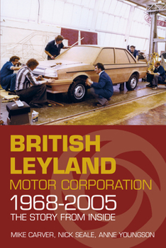 Paperback British Leyland Motor Corporation 1968-2005 Book