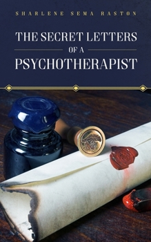Paperback The Secret Letters of a Psychotherapist Book