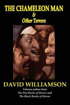 Paperback The Chameleon Man & Other Terrors Book