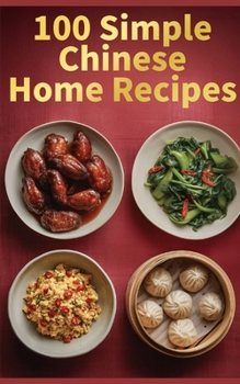 Paperback 100 Simple Chinese Home Recipes Book