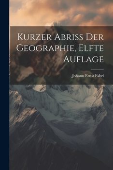 Paperback Kurzer Abriss der Geographie, Elfte Auflage [German] Book