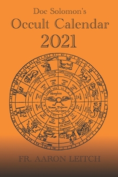 Paperback Doc Solomon's Occult Calendar 2021 Book