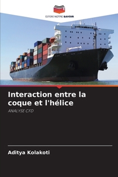 Paperback Interaction entre la coque et l'hélice [French] Book