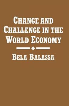 Paperback Change and Challenge in the World Economy Book
