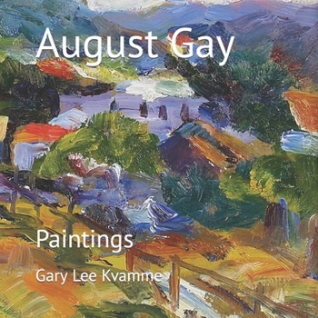 Paperback August Gay: Paintings Book