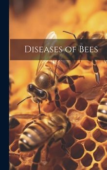 Hardcover Diseases of Bees Book