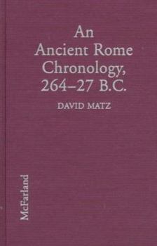 Library Binding An Ancient Rome Chronology, 264-27 B.C. Book