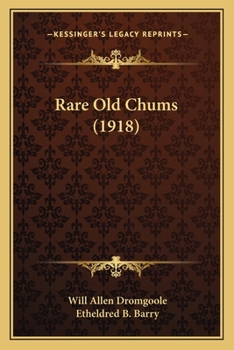 Paperback Rare Old Chums (1918) Book