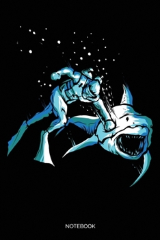 Notebook: Liniertes Notizbuch A5 - Taucher Notizbuch I Taucher Schlägt Hai Scuba Diving Geschenk I Tauchen Sporttaucher Tauchlehrer Geschenkidee