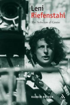Hardcover Leni Riefenstahl: The Seduction of Genius (Propaganda Studies in Modern Political Communication) Book