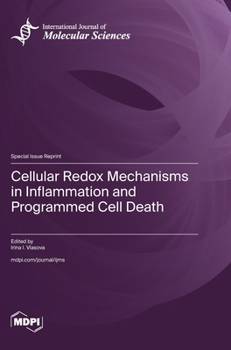 Hardcover Cellular Redox Mechanisms in Inflammation and Programmed Cell Death Book
