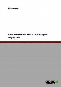 Paperback Identitätskrisen in Kleists "Amphitryon" [German] Book
