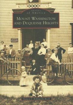 Paperback Mount Washington and Duquesne Heights Book