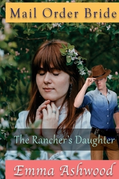 Paperback The Rancher's Daughter Book