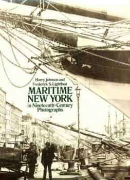 Paperback Maritime New York in Nineteenth-Century Photographs Book