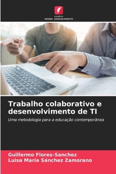 Paperback Trabalho colaborativo e desenvolvimento de TI [Portuguese] Book