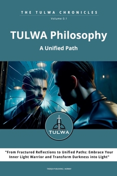 Paperback TULWA Philosophy - A Unified Path Book