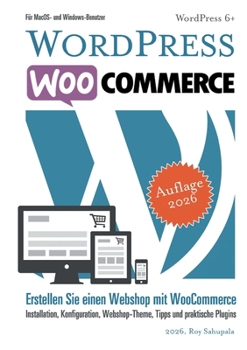 Paperback WordPress WooCommerce: Praktisch und sofort anwendbar [German] Book