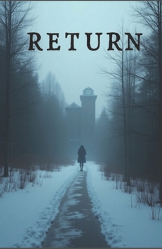 Paperback Return: A gripping psychological thriller with an unexpected twist Book