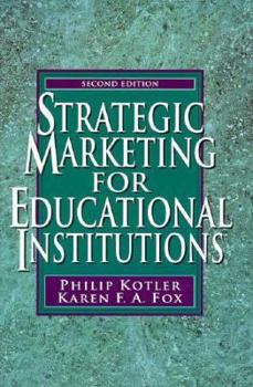 Paperback Strategic Marketing for Educational Institutions Book