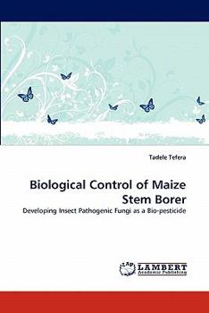 Paperback Biological Control of Maize Stem Borer Book