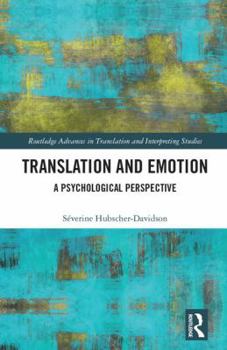 Hardcover Translation and Emotion: A Psychological Perspective Book