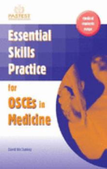 Paperback Essential Skills Practice for OSCEs in Medicine: v. 2 Book