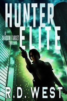 Paperback Hunter Elite (A Shadow Target Thriller Book 2) Book