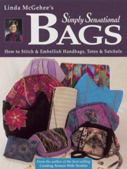 Paperback Linda McGehee's Simply Sensational Bags Book