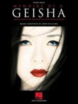 Memoirs Of A Geisha: Music From The Motion Picture Soundtrack