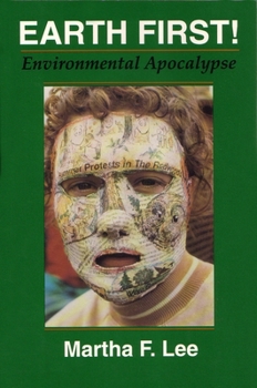 Paperback Earth First!: Environmental Apocalypse Book