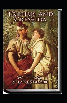 Paperback Troilus and Cressida Annotated Book