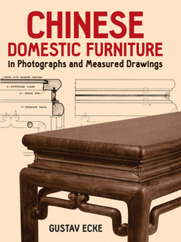 Paperback Chinese Domestic Furniture in Photographs and Measured Drawings Book