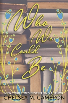 Paperback Who We Could Be Book
