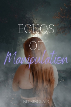 Paperback Echos of Manipulation Book