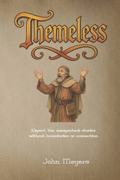 Paperback Themeless: The Short Story Collection Book