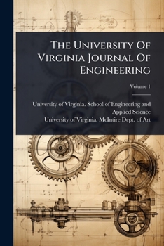 The University Of Virginia Journal Of Engineering