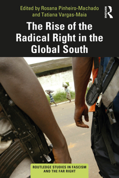 Paperback The Rise of the Radical Right in the Global South Book