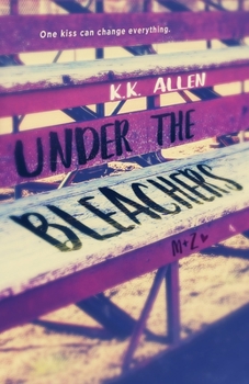 Paperback Under the Bleachers: Alternative Cover Book