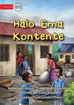 Paperback Halo Ema Kontente - Make Others Happy [Tetum] Book