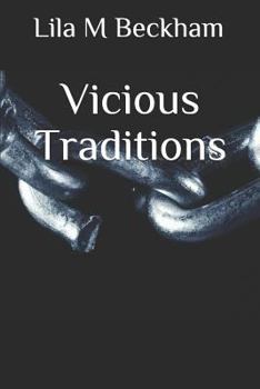 Paperback Vicious Traditions Book