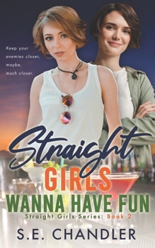 Paperback Straight Girls Wanna Have Fun Book