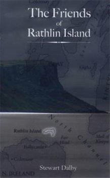 Paperback The Friends of Rathlin Island Book