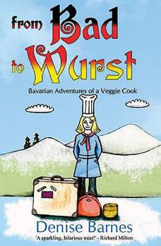 Paperback From Bad to Wurst Book