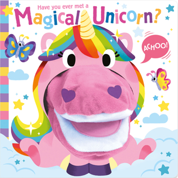 Board book Have You Ever Met a Magical Unicorn? Book