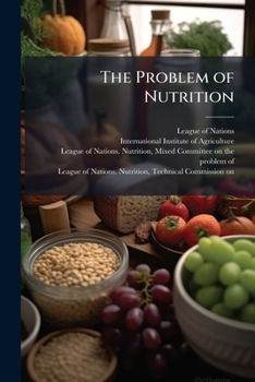 Paperback The Problem of Nutrition: 4 Book